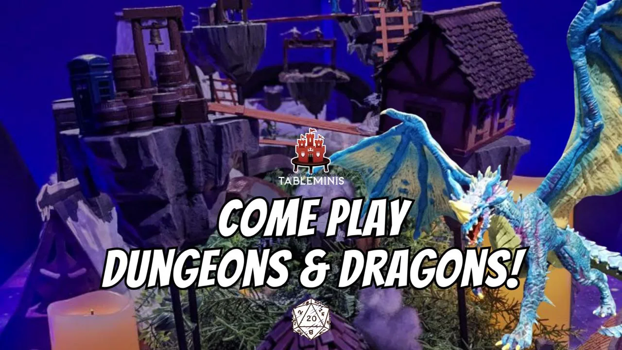 Day 1 - Open Table Dungeons & Dragons Experience